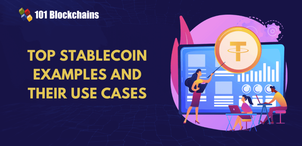 Top stablecoin examples and their use cases.png