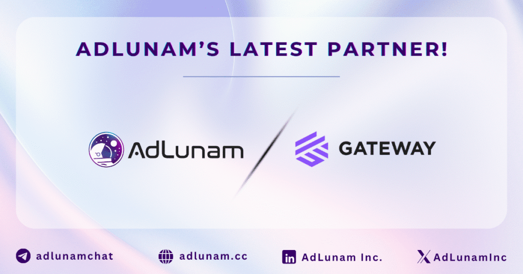 AdLunam × Gateway.fm: Fuel for the Builders of Web3 Ao website and medium (1)